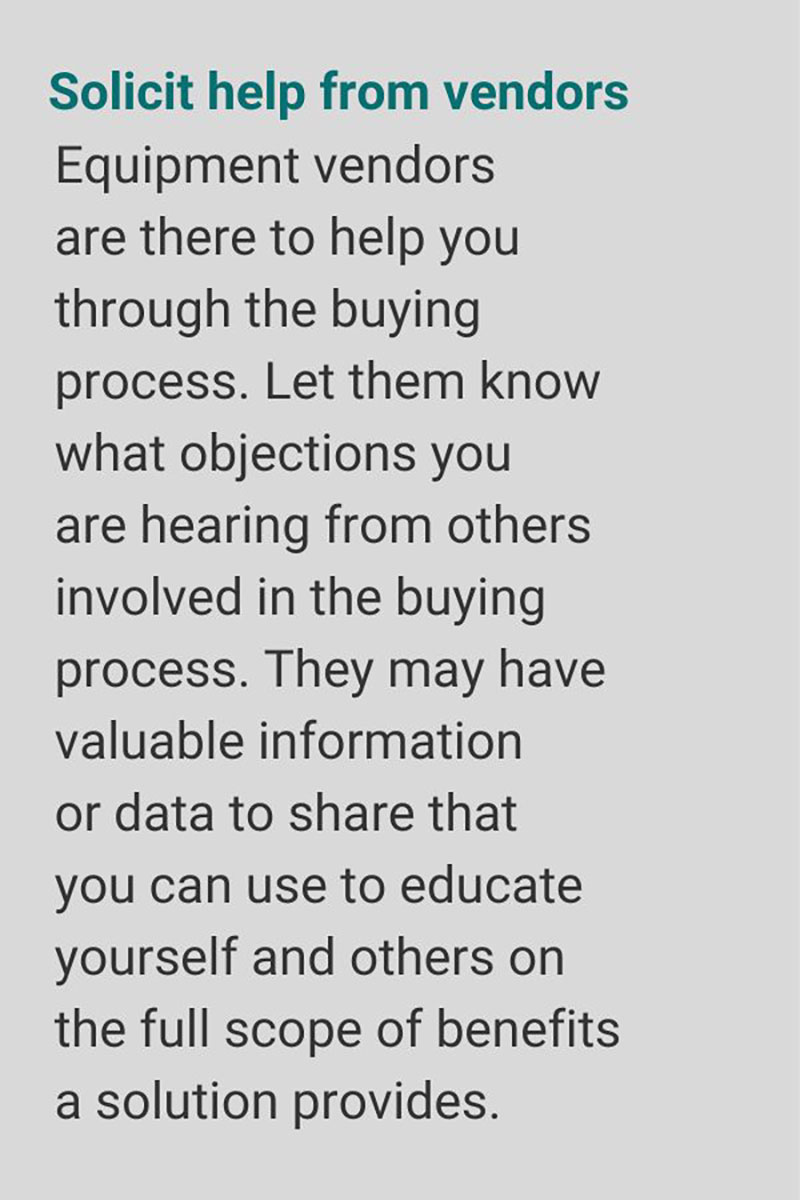 Solicit Help from Vendors